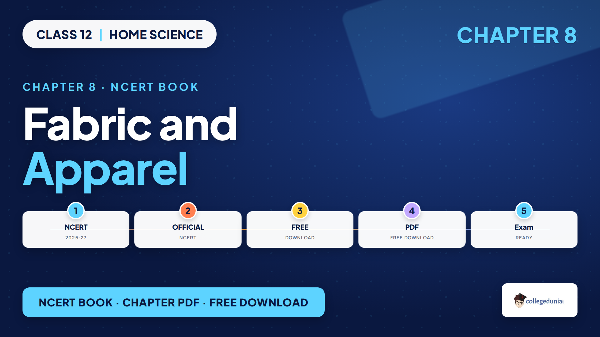 NCERT Class 12 Home Science Chapter 8 Fabric and Apparel Book PDF