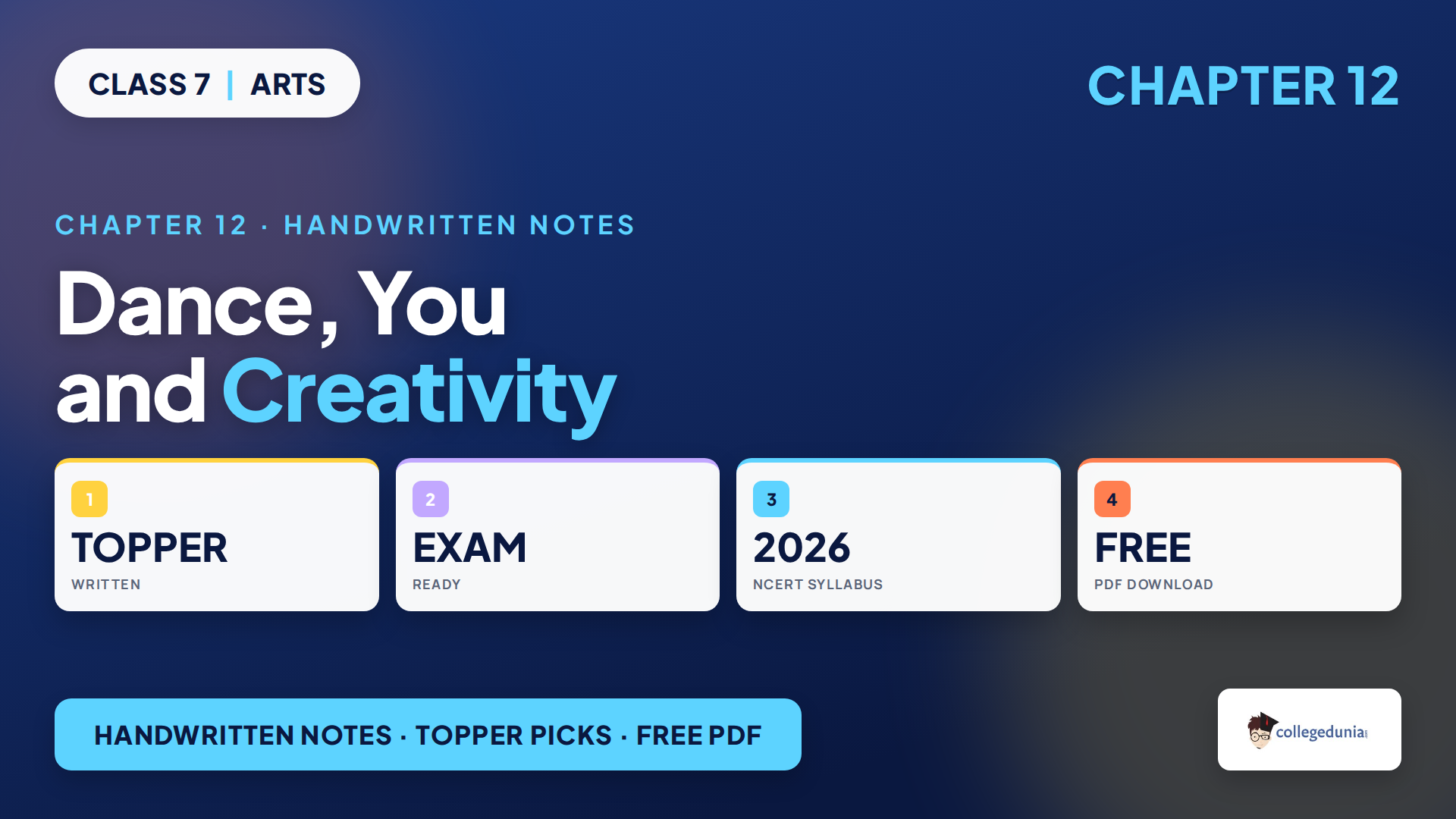 Class 7 Arts Kriti Chapter 12 Dance You and Creativity handwritten notes cover