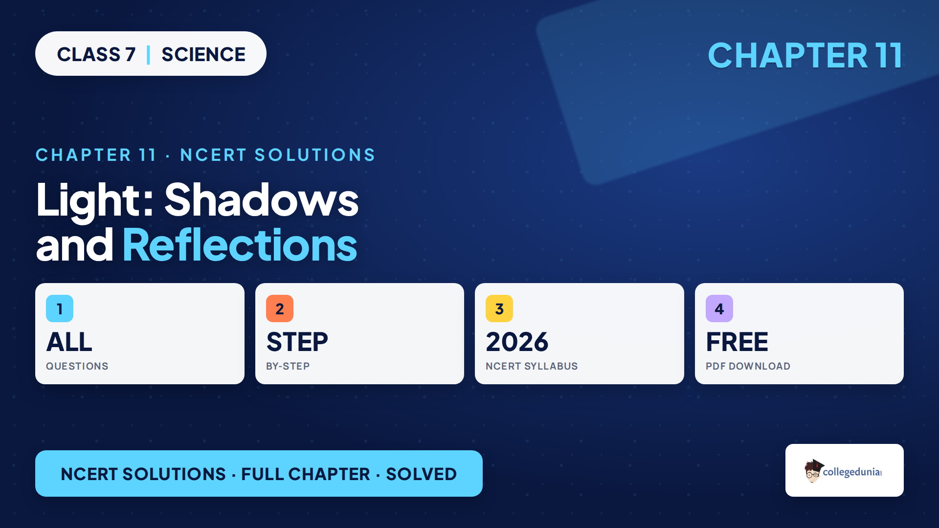 Class 7 Science Chapter 11 Light Shadows and Reflections NCERT Solutions