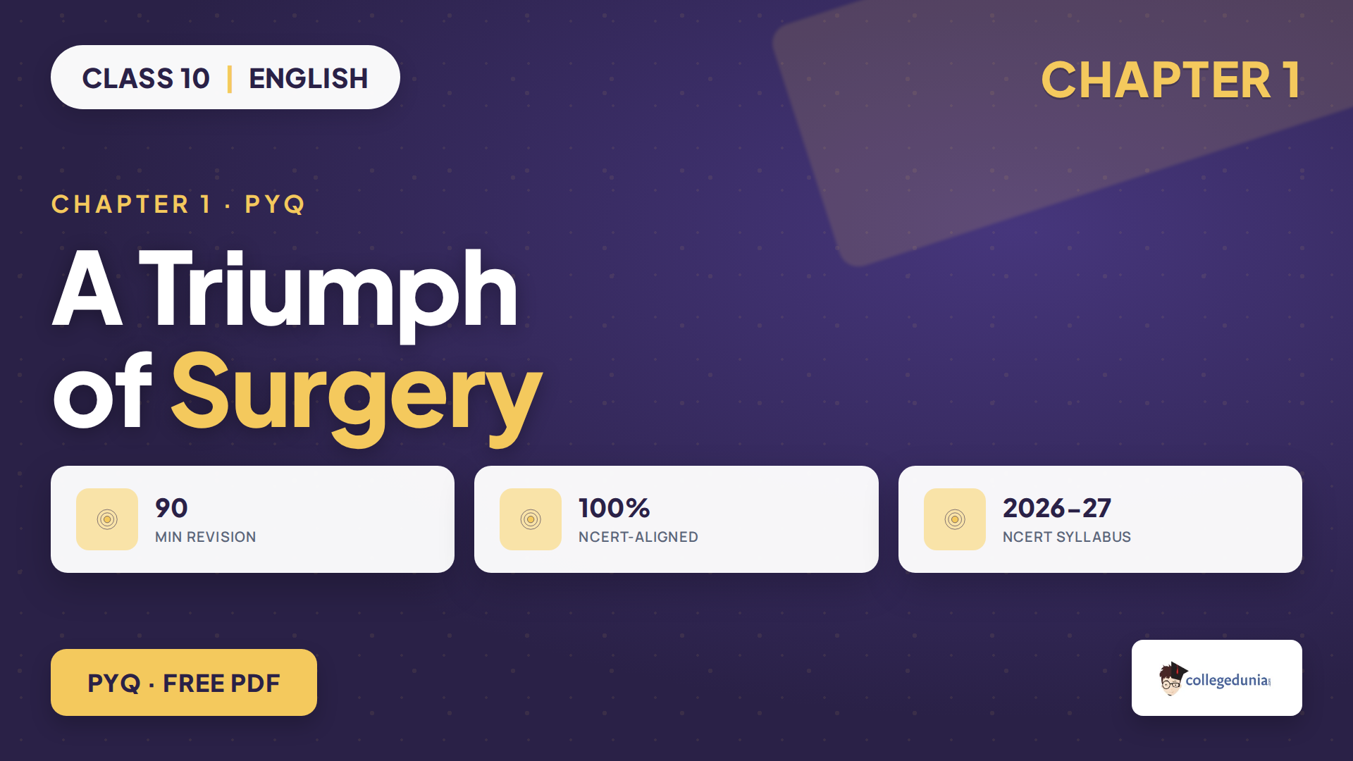 Class 10 English A Triumph of Surgery PYQ guide