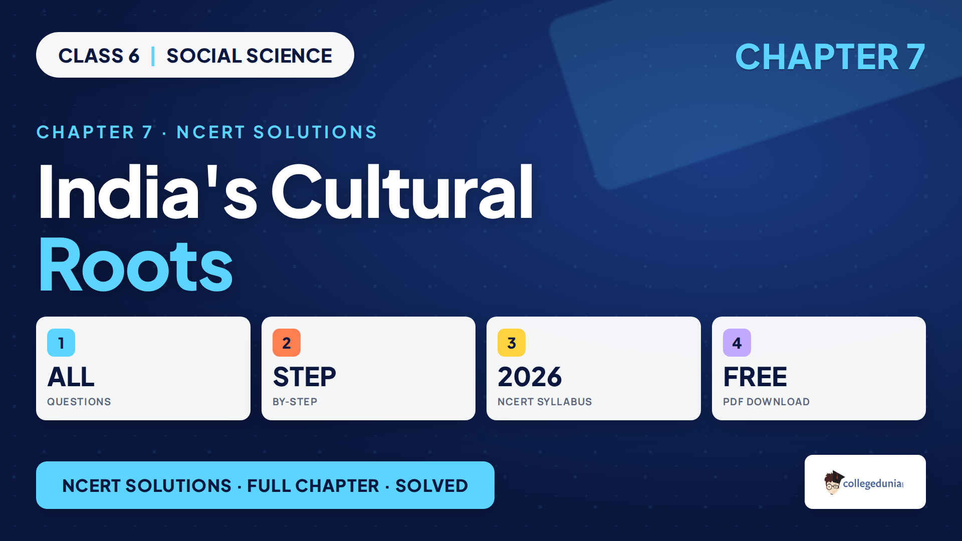 Class 6 Social Science Chapter 7 India's Cultural Roots NCERT Solutions