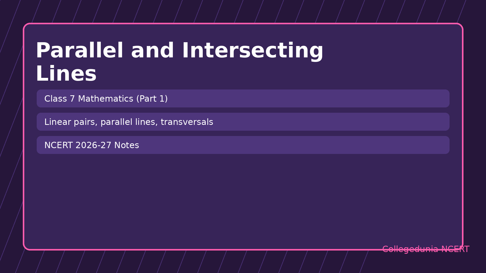 Parallel and Intersecting Lines Class 7 Mathematics notes