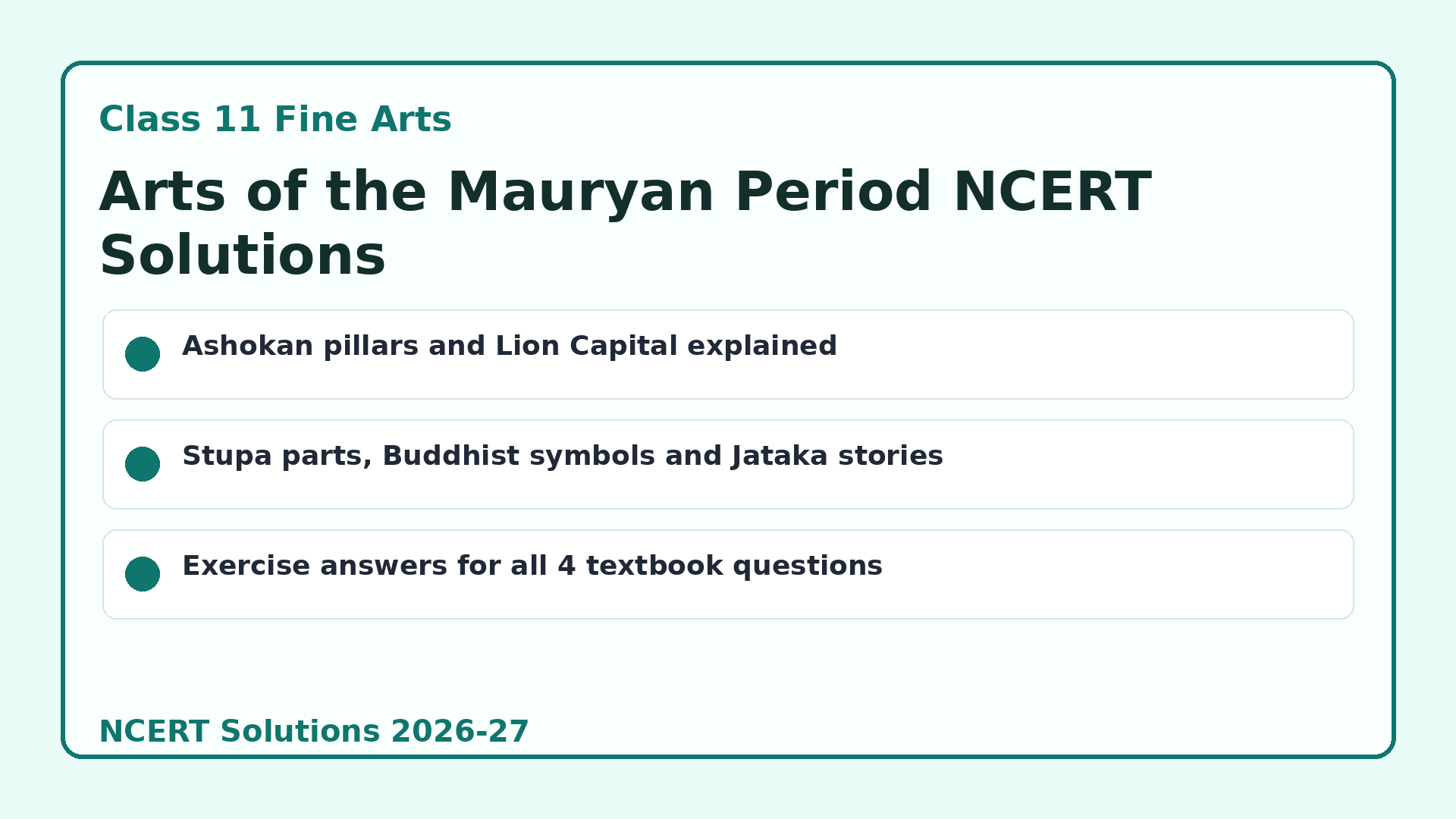 NCERT Solutions Class 11 Fine Arts Arts of the Mauryan Period