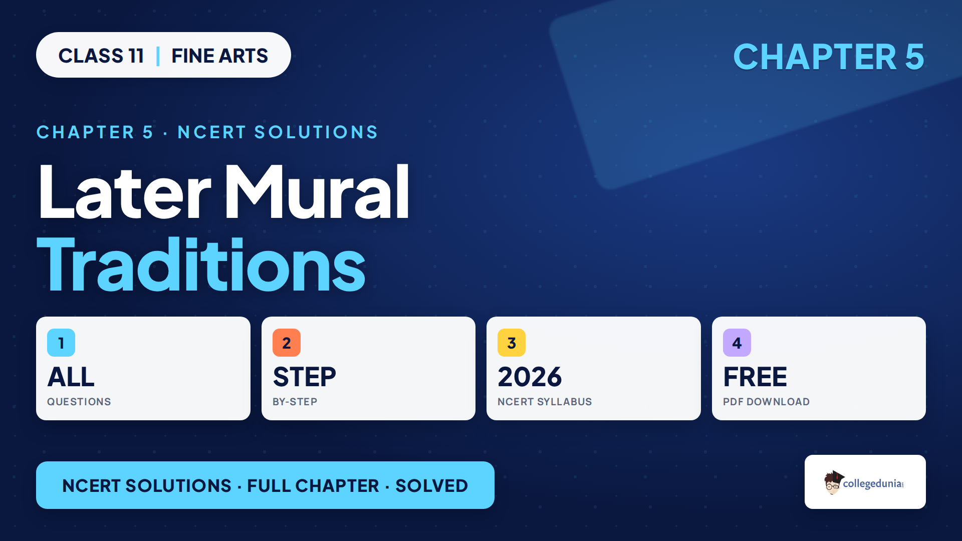 NCERT Solutions Class 11 Fine Arts Chapter 5 Later Mural Traditions featured image