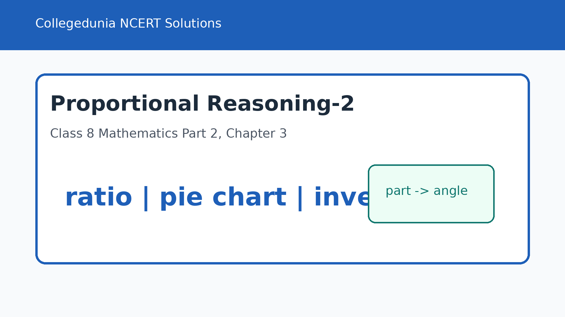 Proportional Reasoning 2 Class 8 Mathematics NCERT Solutions featured image