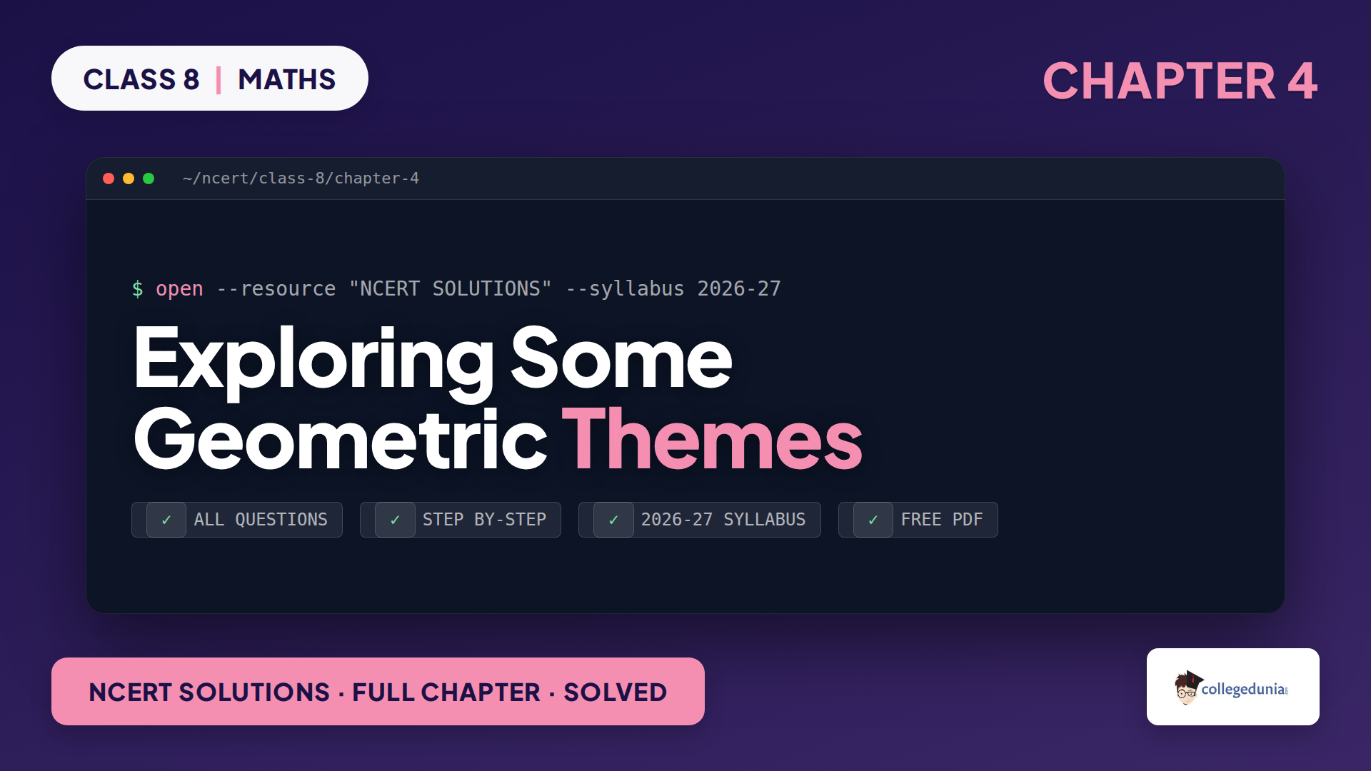 NCERT Solutions Class 8 Mathematics Chapter 4 Exploring Some Geometric Themes featured image