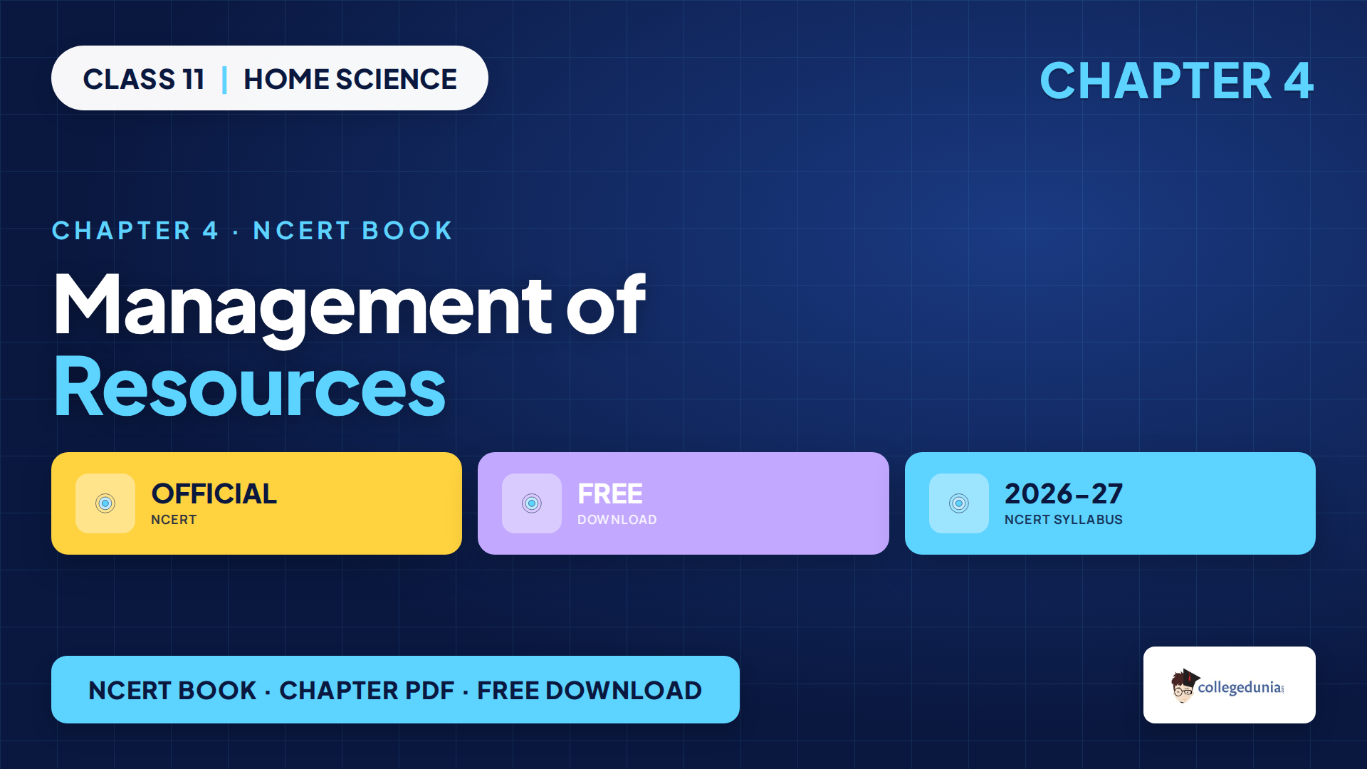 NCERT Class 11 Home Science Chapter 4 Management of Resources book PDF