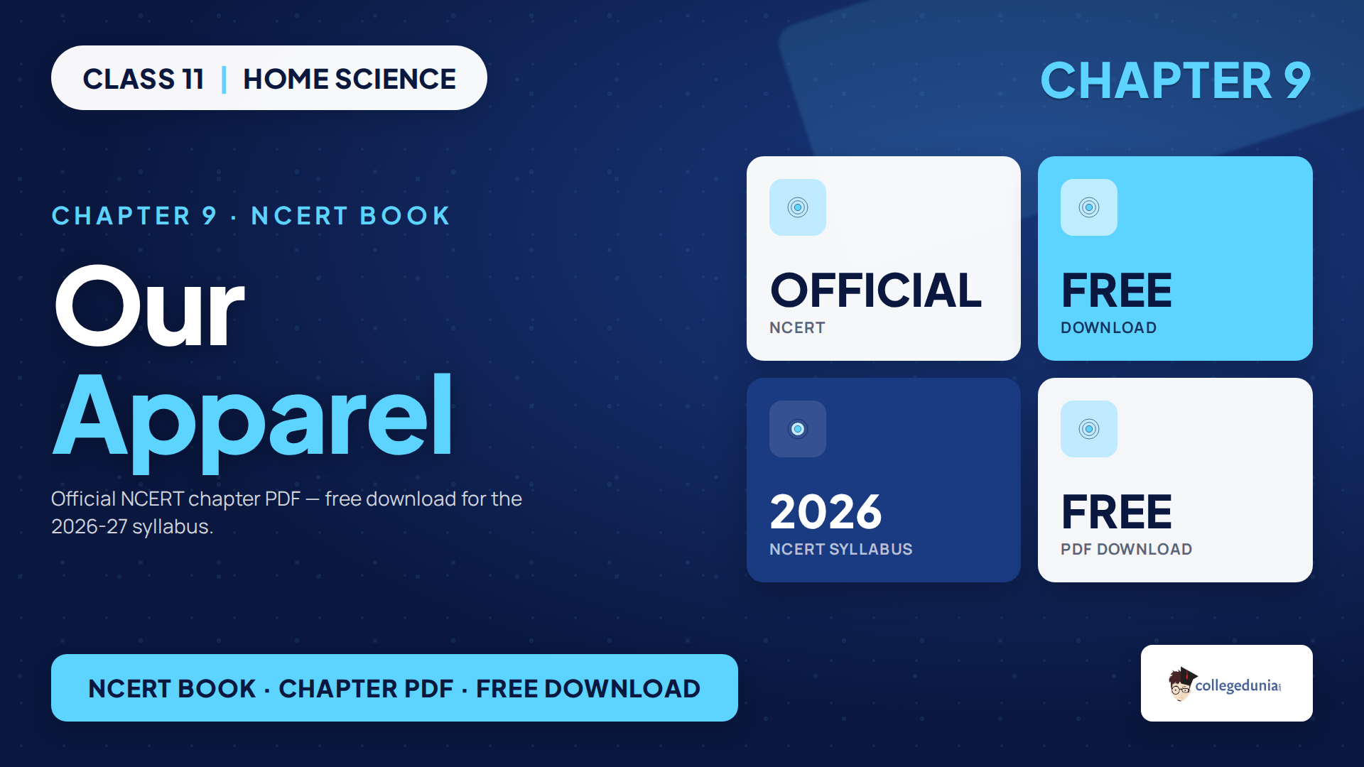 NCERT Class 11 Home Science Chapter 9 Our Apparel book PDF