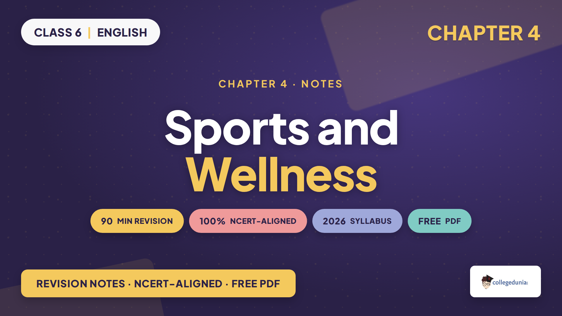 NCERT Class 6 English Poorvi Chapter 4 Sports and Wellness notes