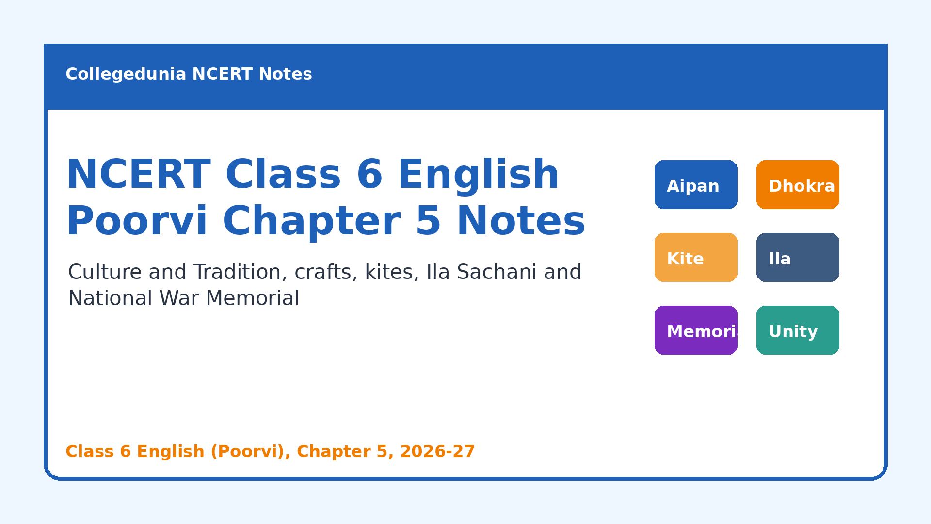NCERT Class 6 English Poorvi Chapter 5 Culture and Tradition notes
