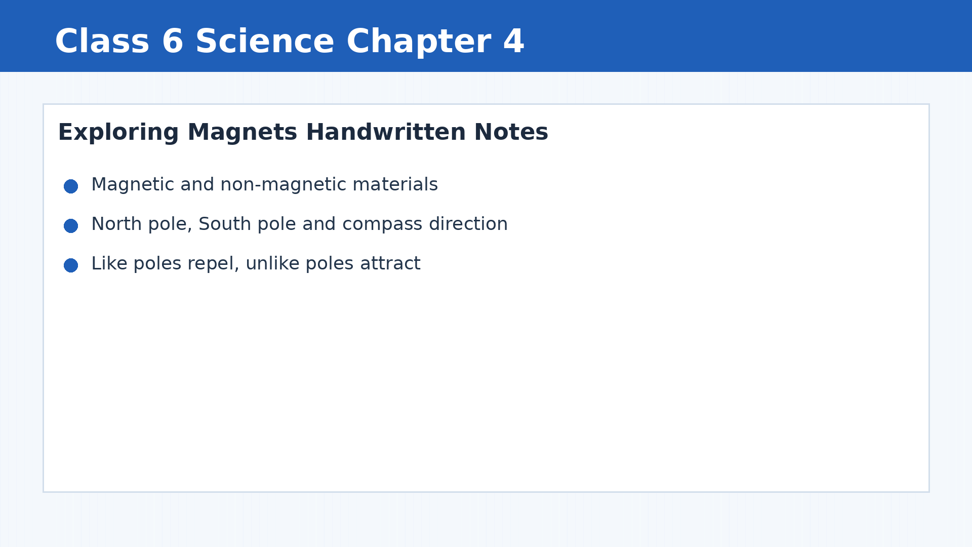 Class 6 Science Chapter 4 Exploring Magnets handwritten notes