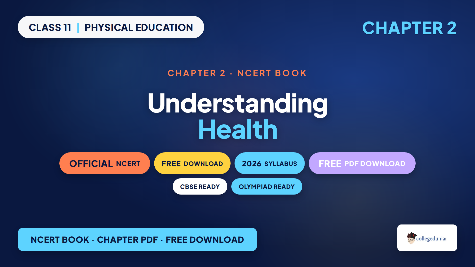 NCERT Class 11 Physical Education Chapter 2 Understanding Health official book PDF for the 2026-27 syllabus