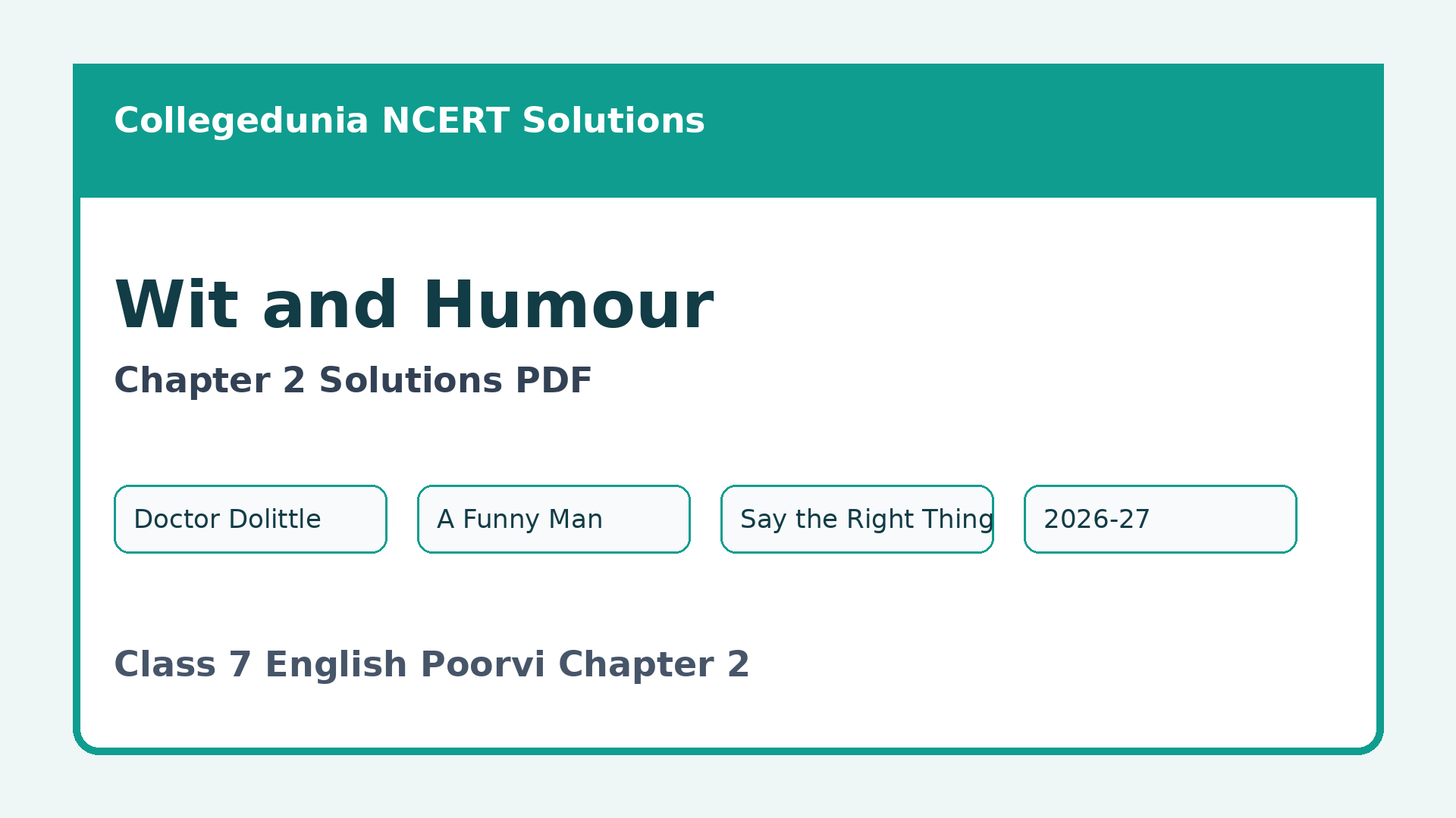 Class 7 English Poorvi Wit and Humour NCERT Solutions