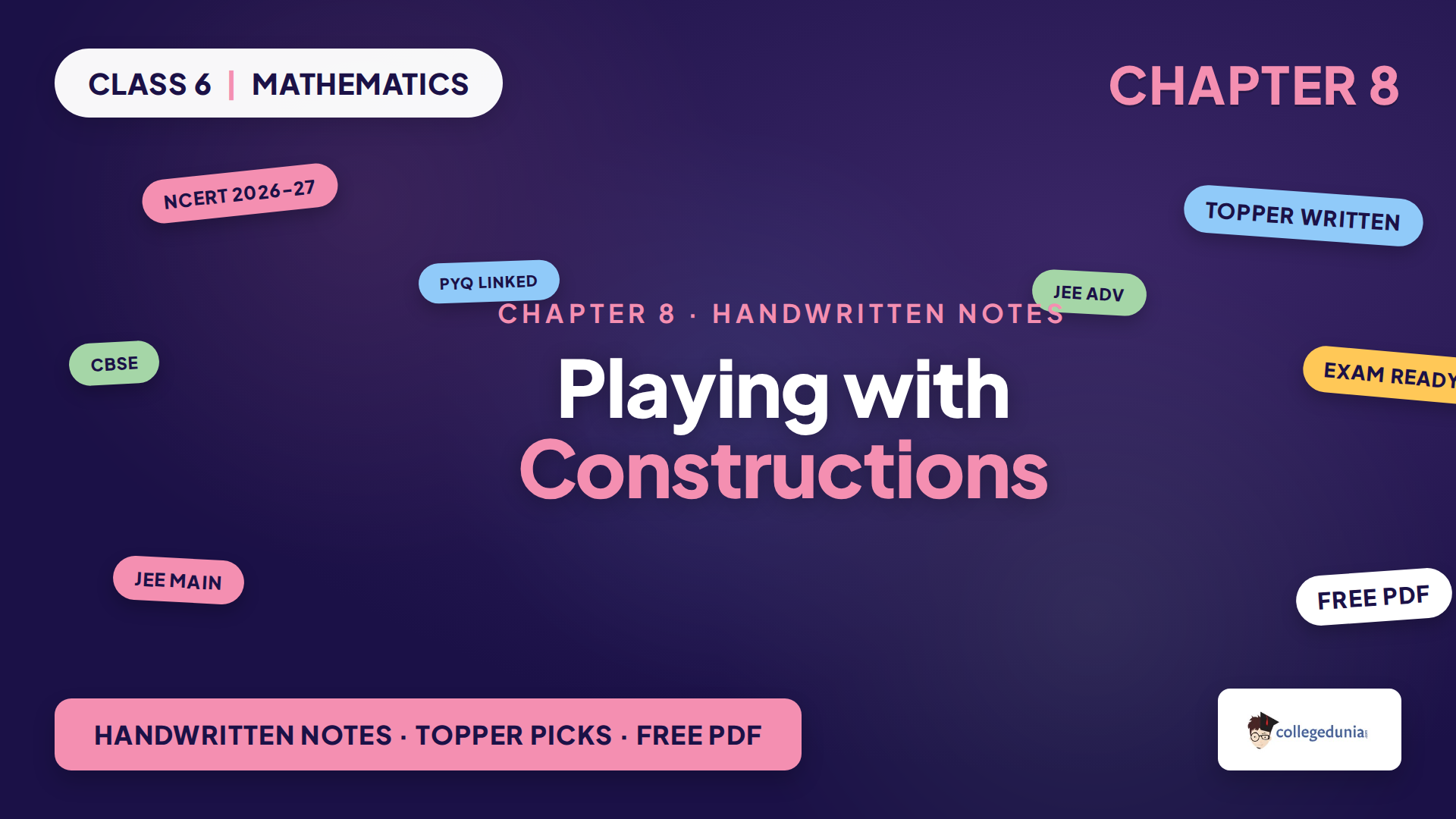 Class 6 Mathematics Playing with Constructions handwritten notes