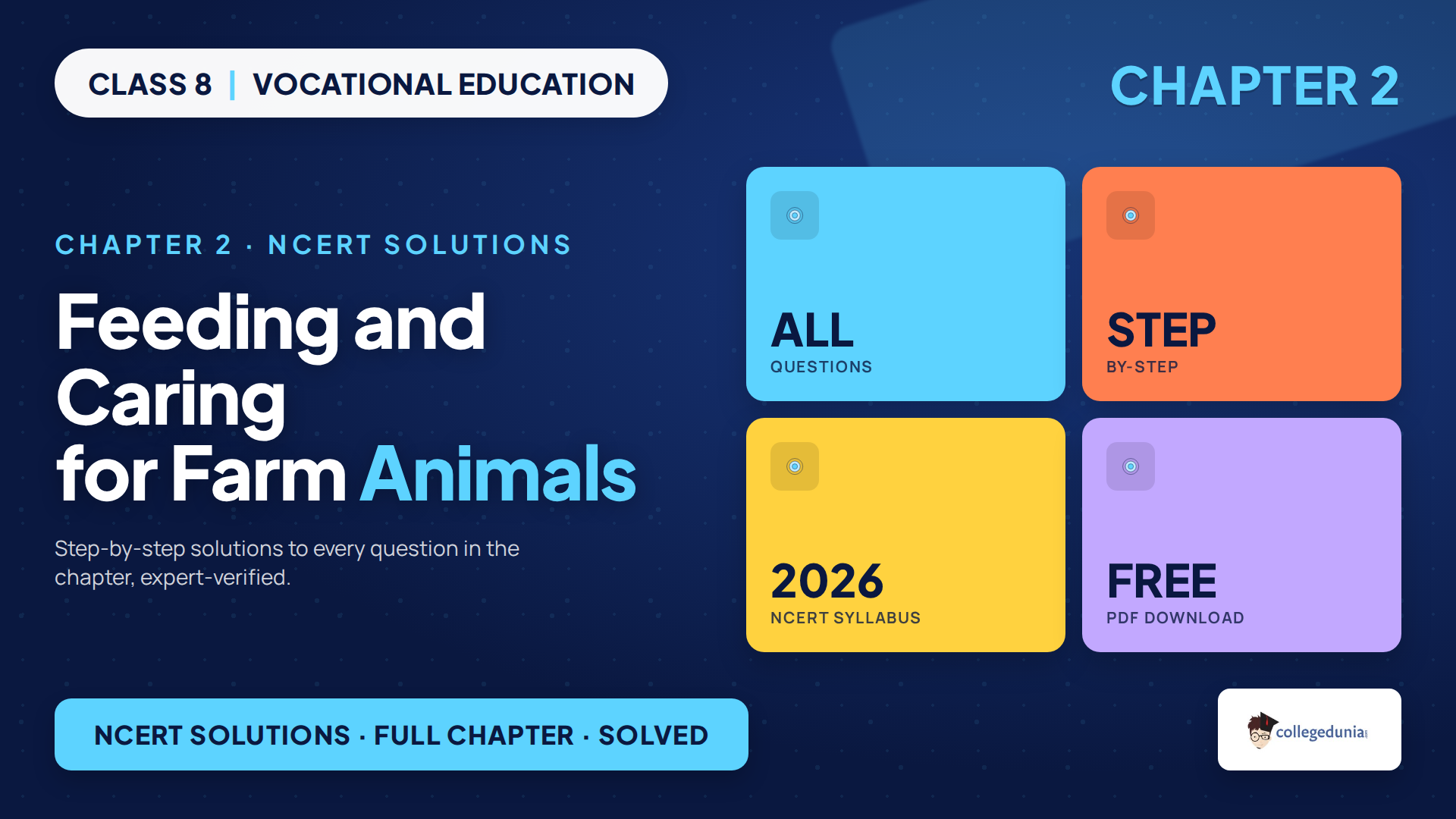 Class 8 Vocational Education Feeding and Caring for Farm Animals NCERT Solutions