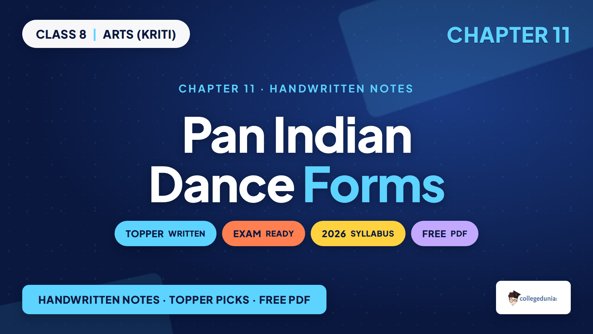 Class 8 Arts Kriti Pan Indian Dance Forms handwritten notes