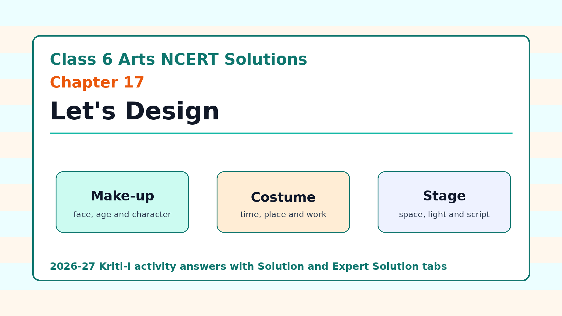 Class 6 Arts Chapter 17 Let's Design NCERT Solutions