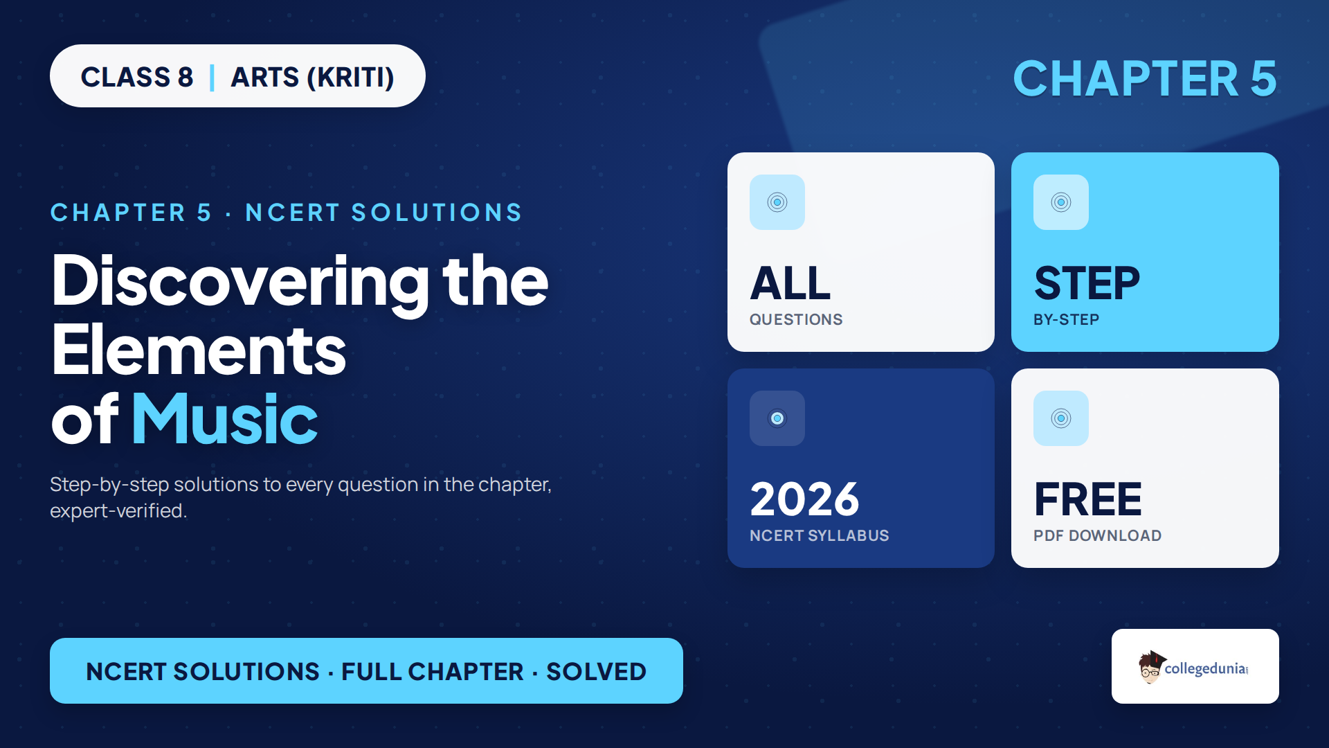 NCERT Solutions Class 8 Arts Kriti Chapter 5 Discovering the Elements of Music