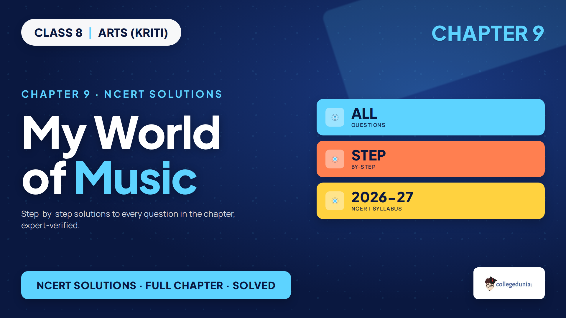 NCERT Solutions Class 8 Arts Kriti Chapter 9 My World of Music