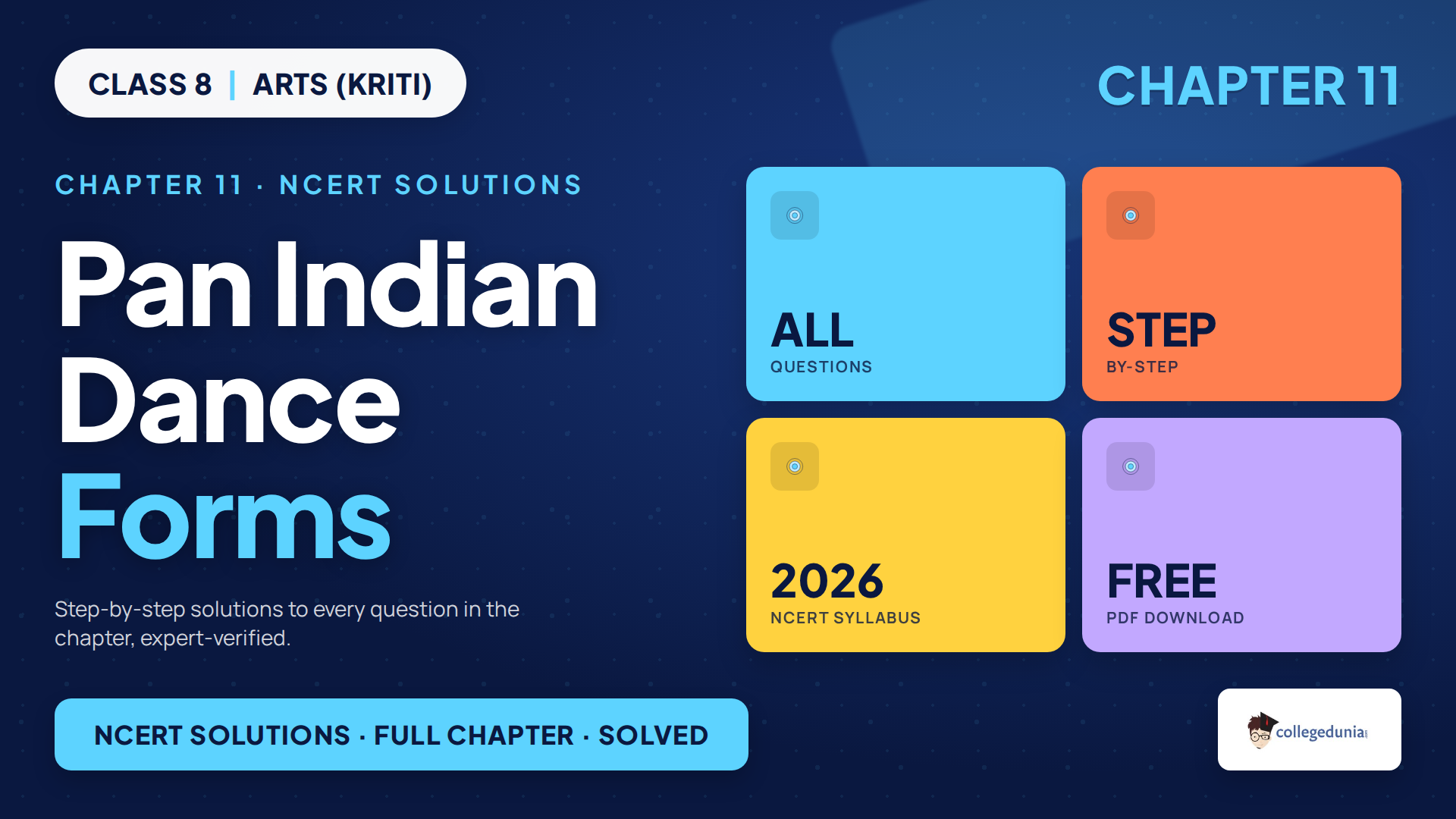 NCERT Solutions Class 8 Arts Kriti Chapter 11 Pan Indian Dance Forms