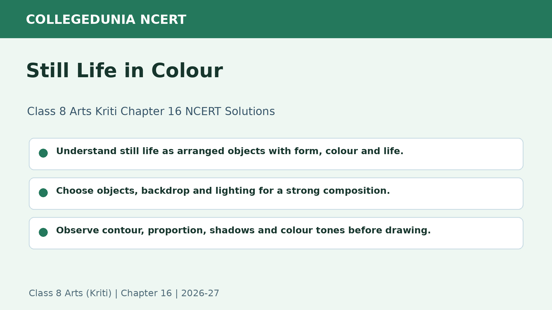 NCERT Solutions Class 8 Arts Kriti Chapter 16 Still Life in Colour