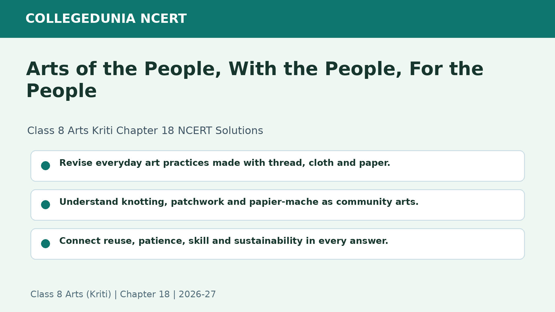 NCERT Solutions Class 8 Arts Kriti Chapter 18 Arts of the People With the People For the People