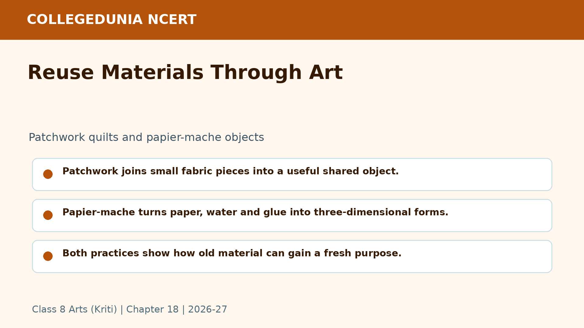 Reuse materials flow for Class 8 Arts Kriti Chapter 18 patchwork and papier mache