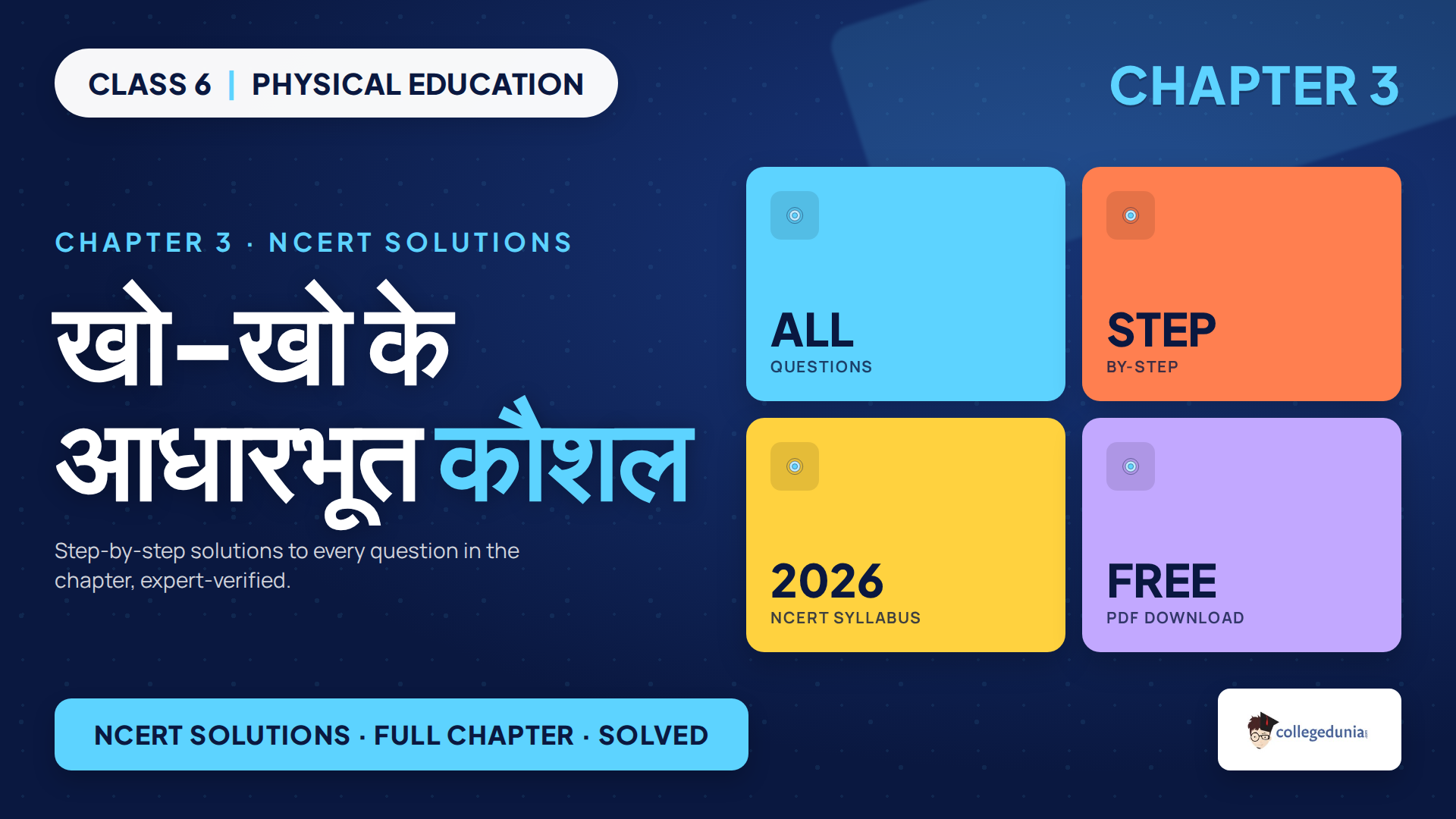 Class 6 Khel Yatra Chapter 3 NCERT Solutions 2026-27
