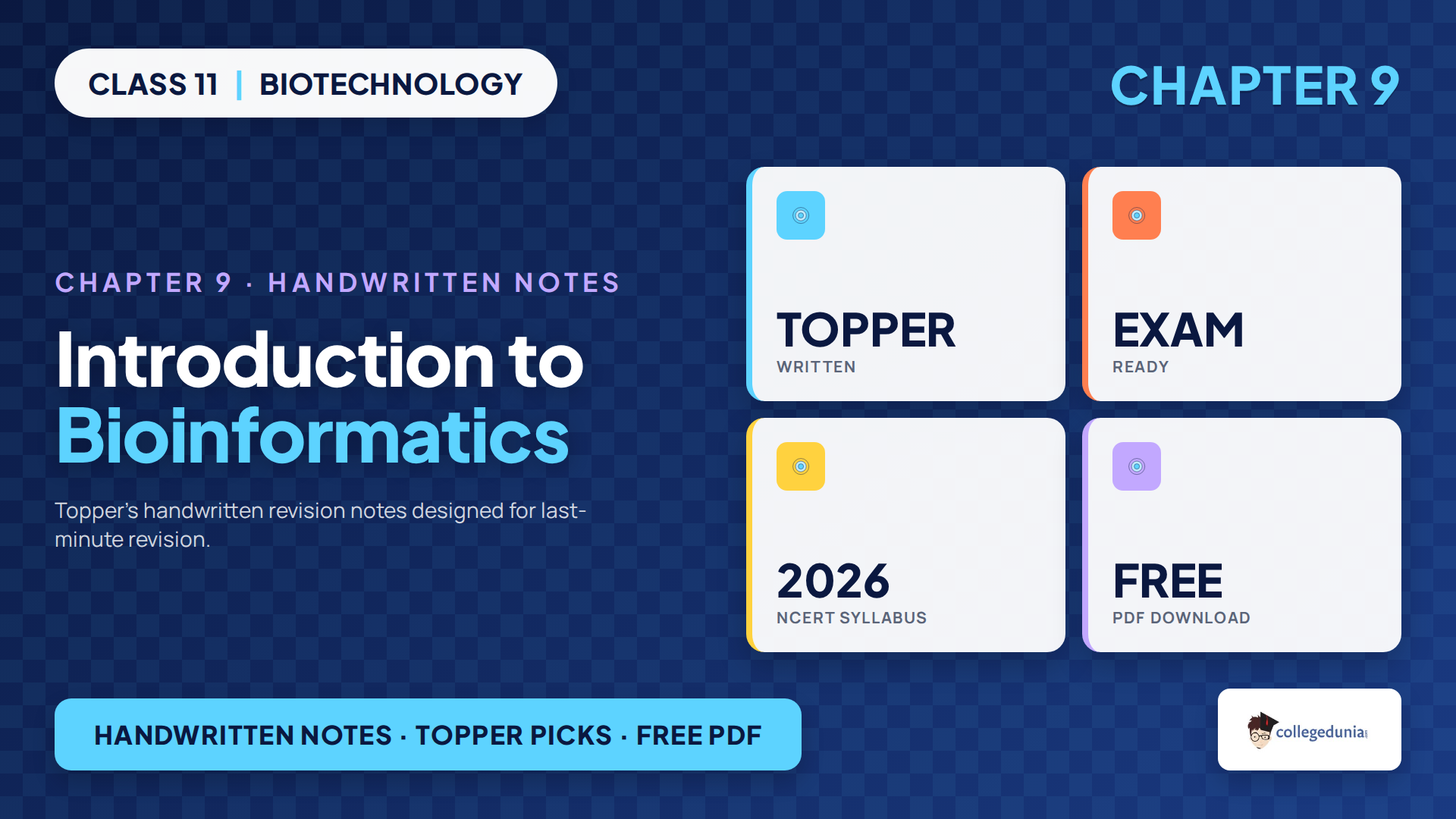 Class 11 Biotechnology Introduction to Bioinformatics handwritten notes