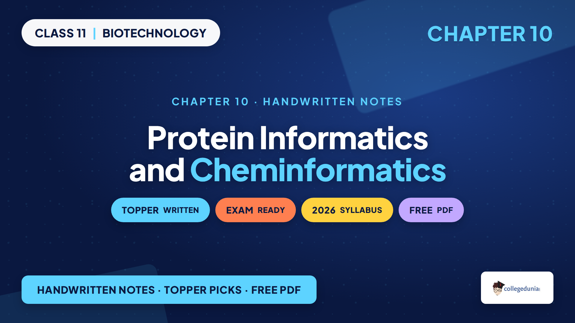 Class 11 Biotechnology Protein Informatics and Cheminformatics handwritten notes
