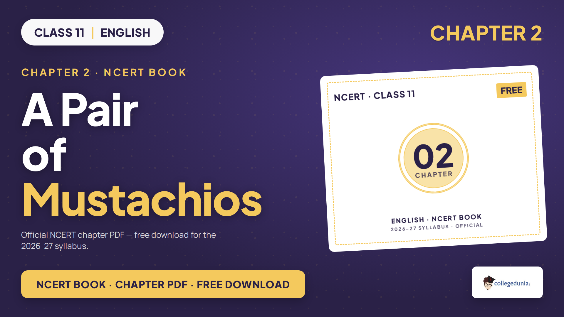 NCERT Class 11 English Woven Words Chapter 2 A Pair of Mustachios book PDF