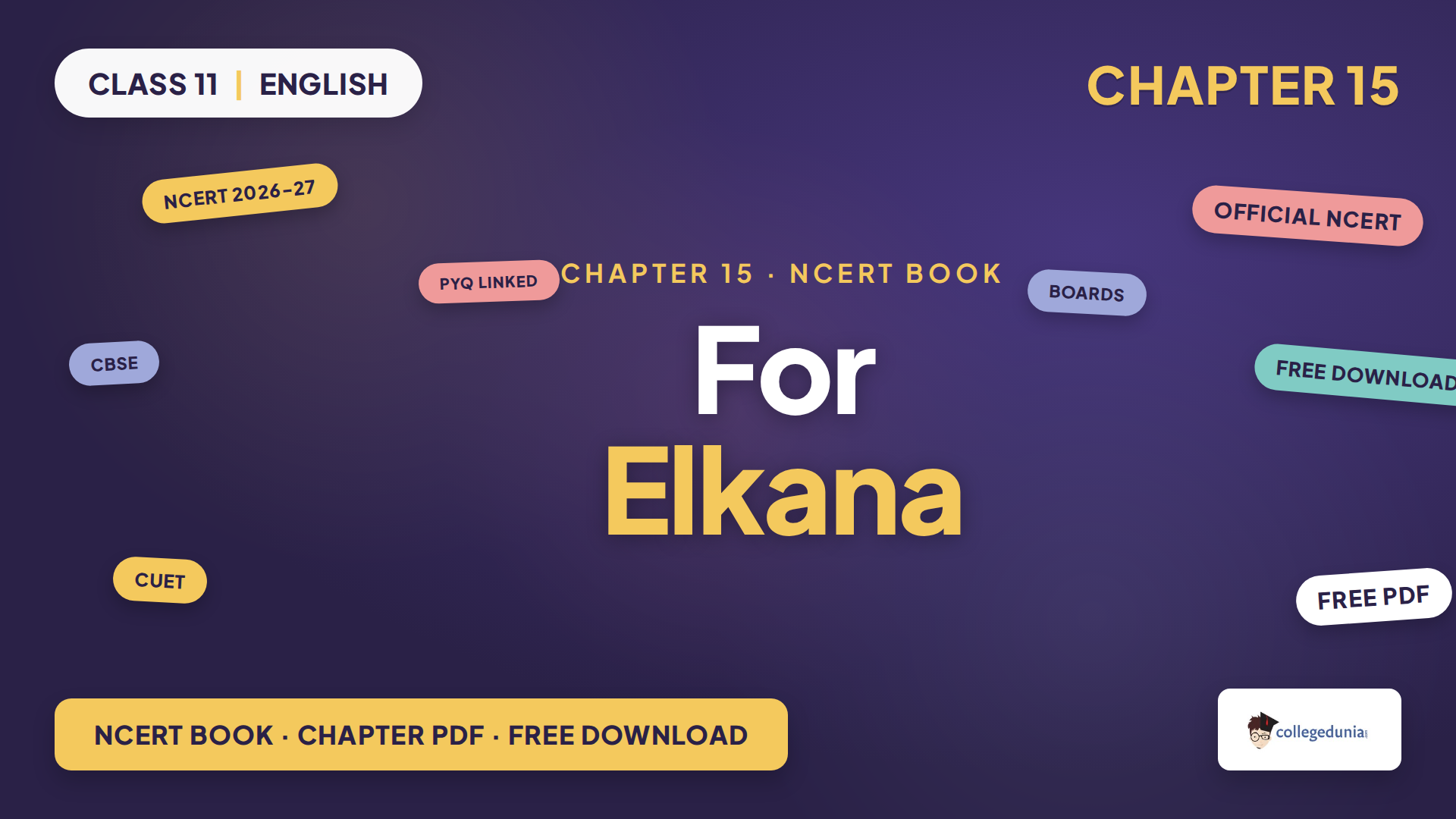NCERT Class 11 English Woven Words Chapter 15 For Elkana book PDF