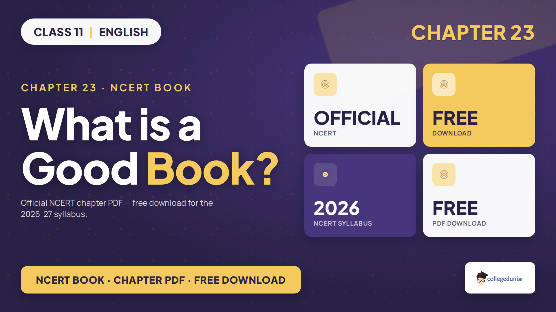 NCERT Class 11 English Woven Words Chapter 23 What is a Good Book book PDF