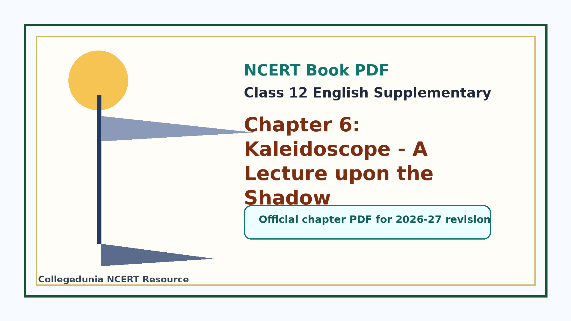 Class 12 English Supplementary Chapter 6 A Lecture upon the Shadow NCERT book PDF