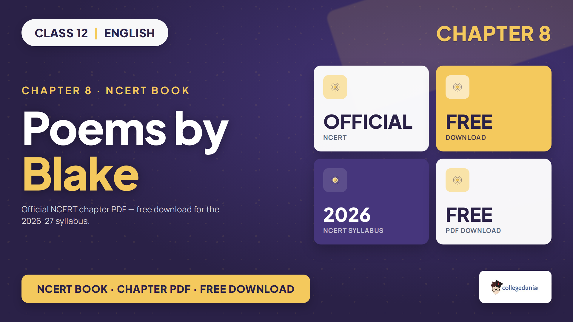 Class 12 English Supplementary Chapter 8 Poems by Blake NCERT book PDF