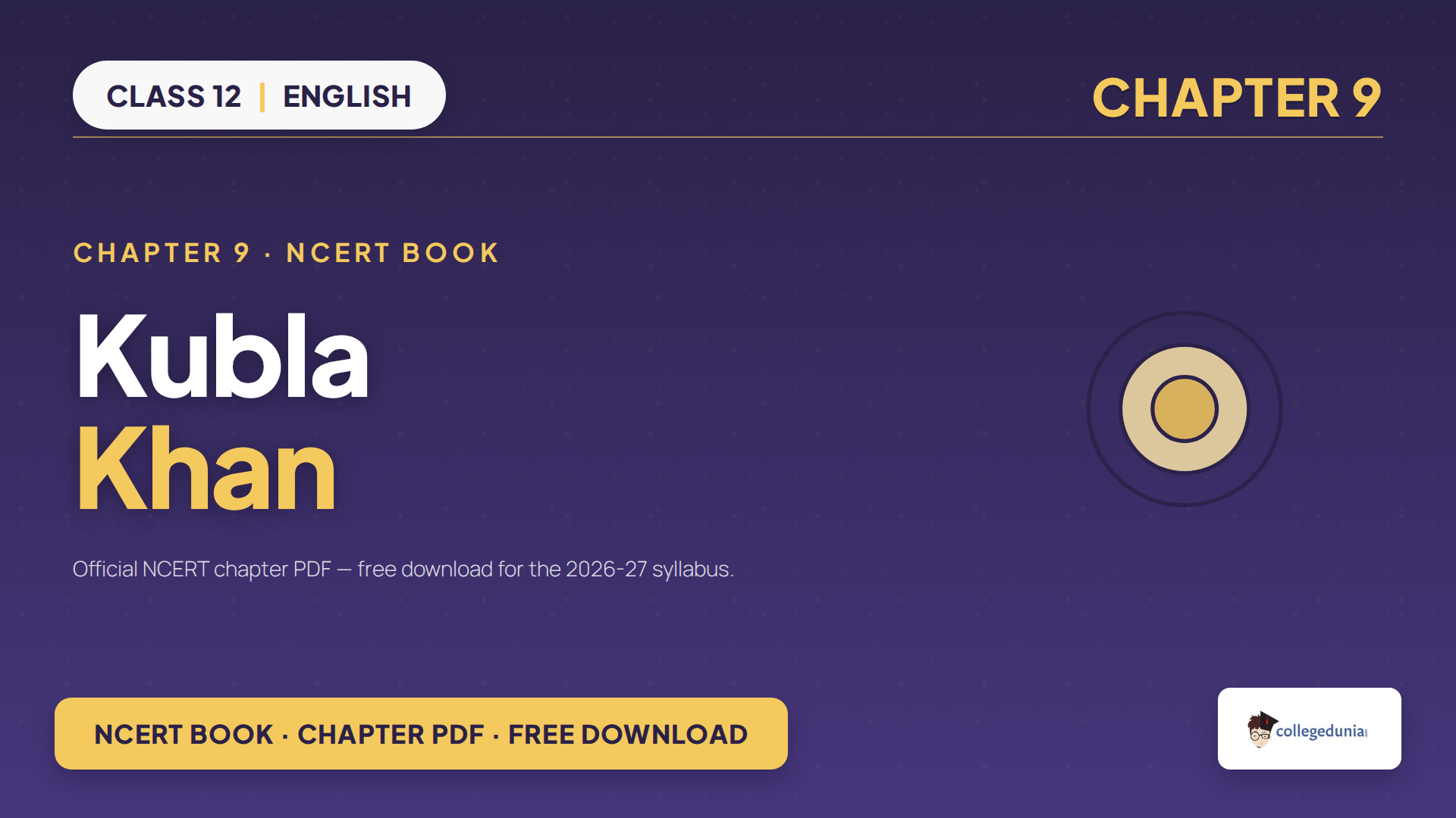 Class 12 English Supplementary Chapter 9 Kubla Khan NCERT book PDF