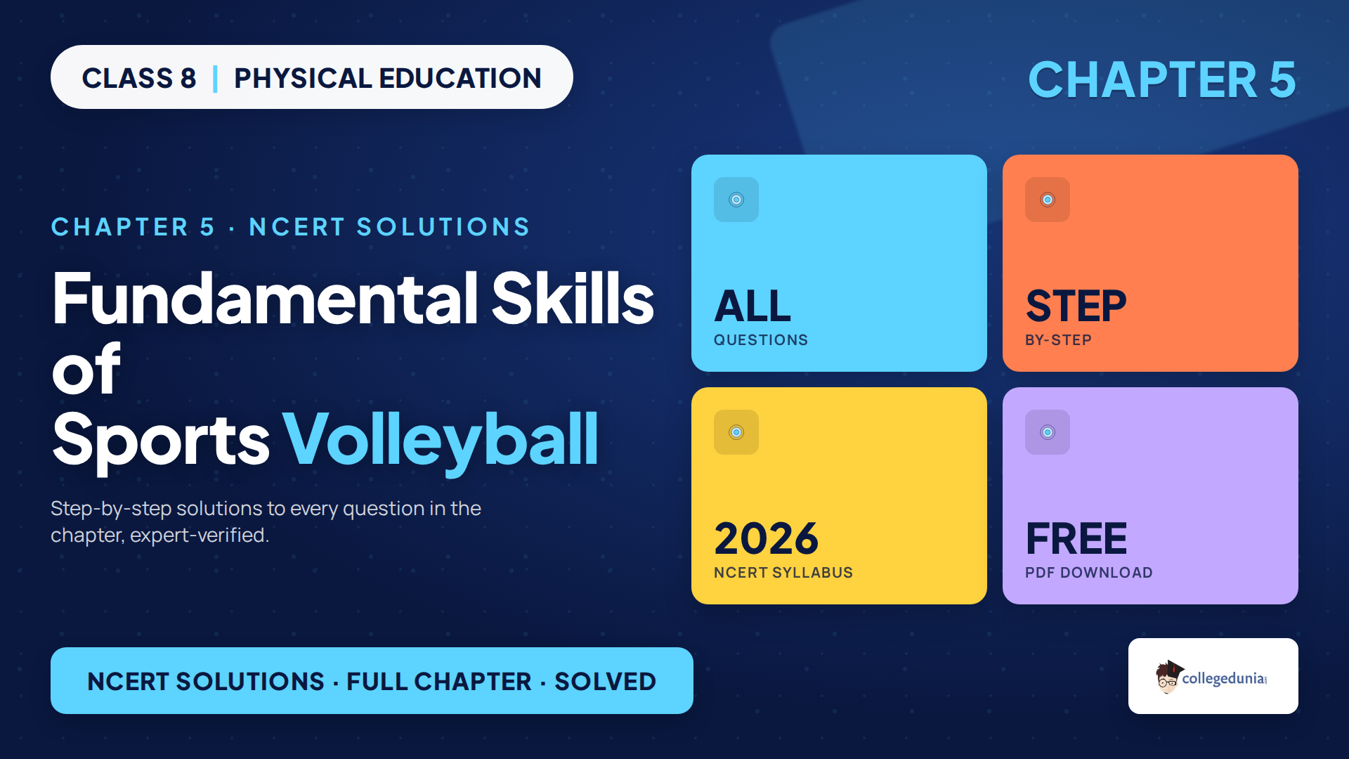 Class 8 Khel Yatra Chapter 5 Volleyball NCERT Solutions 2026-27