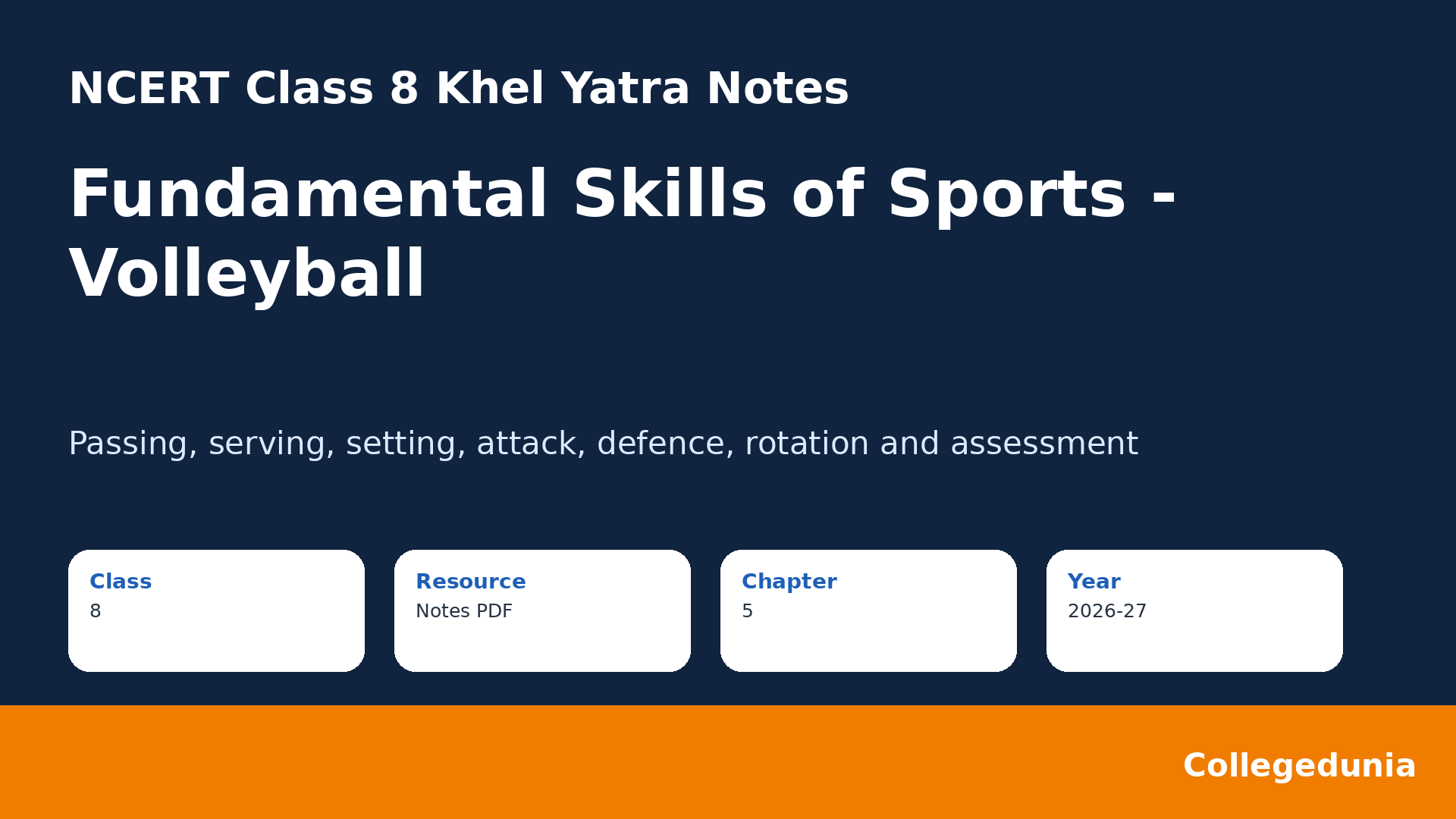 NCERT Class 8 Khel Yatra Chapter 5 Volleyball Notes 2026-27