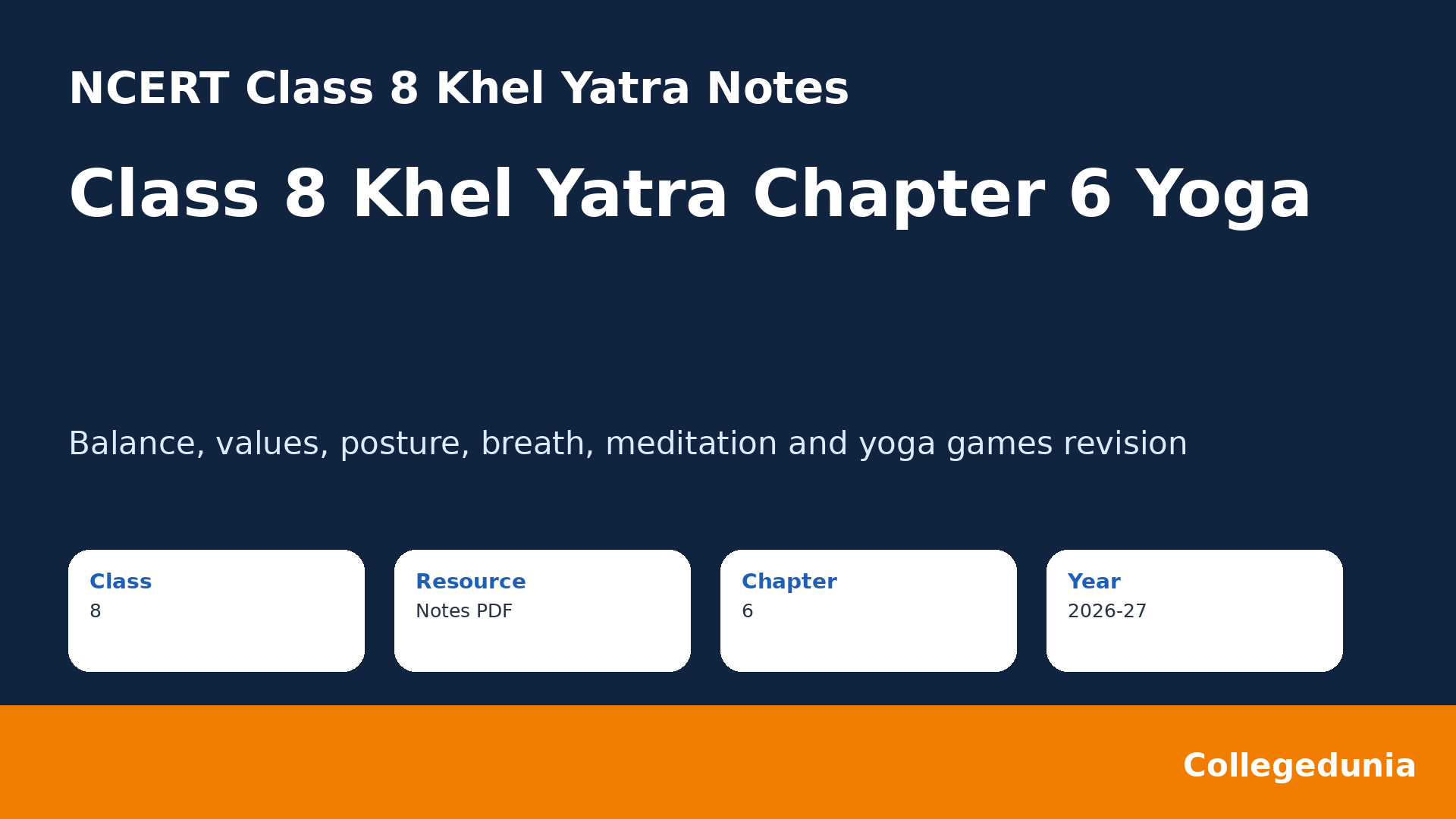 NCERT Class 8 Khel Yatra Chapter 6 Yoga Notes 2026-27