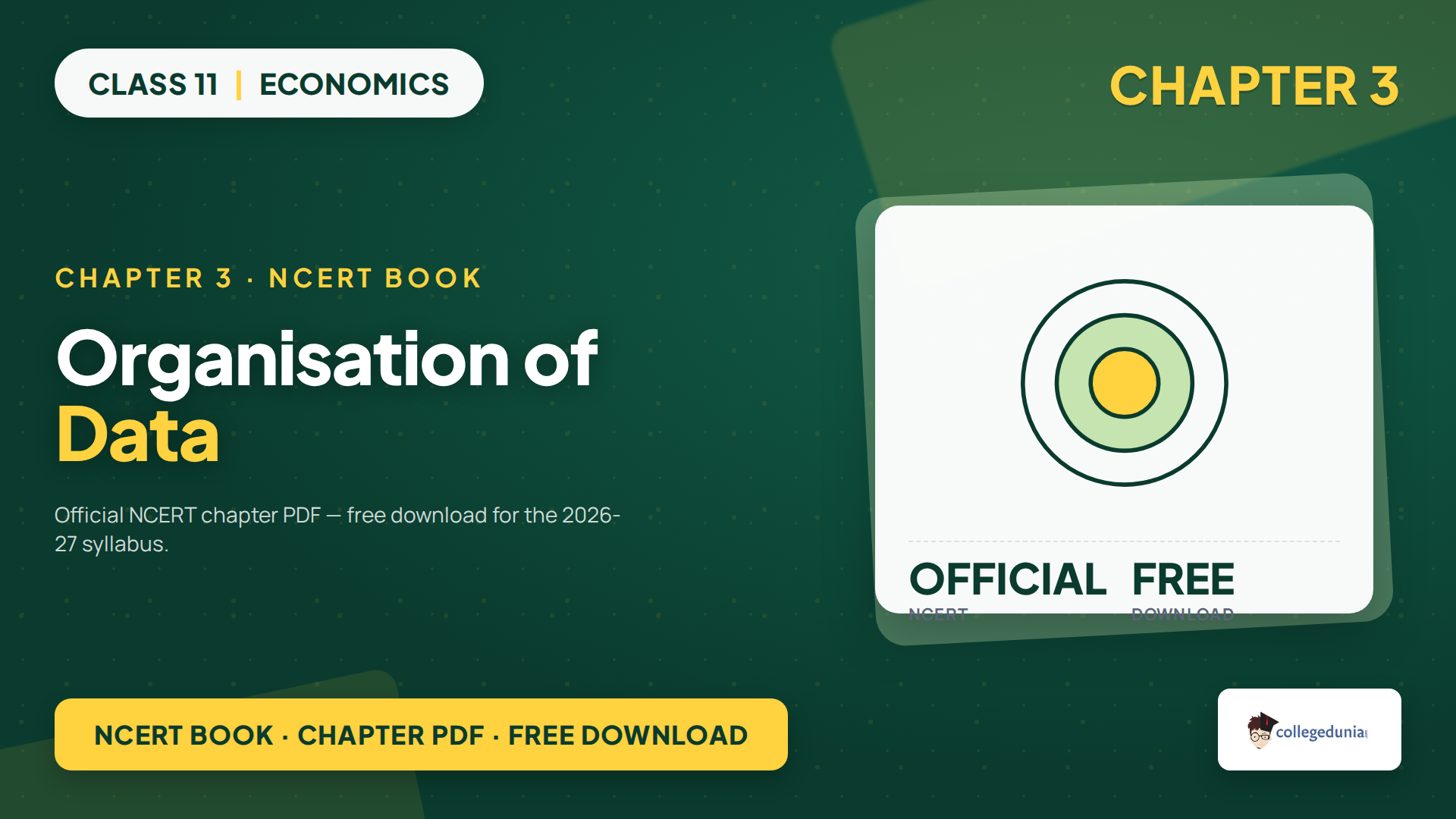 Class 11 Economics Chapter 3 Organisation of Data NCERT book PDF