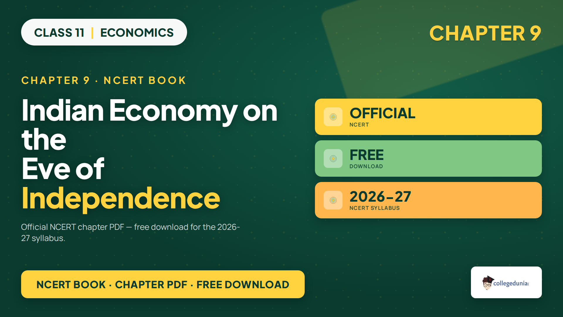 Class 11 Economics Chapter 9 Indian Economy on the Eve of Independence NCERT book PDF