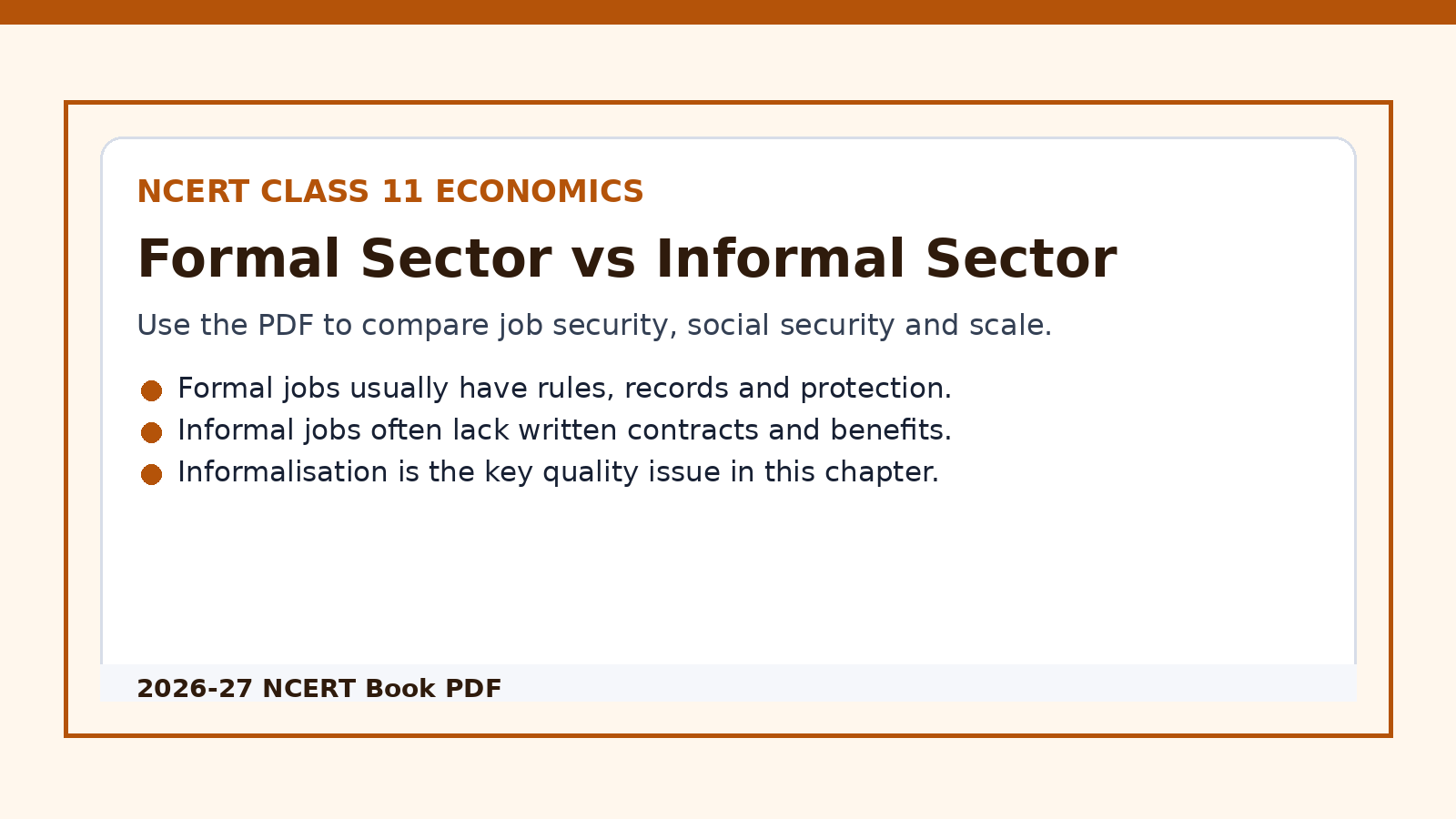 Formal and informal sector comparison for Class 11 Economics employment chapter