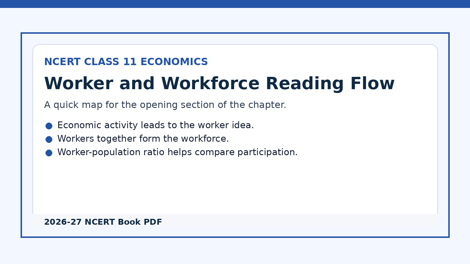 Worker and workforce flow for Class 11 Economics employment chapter