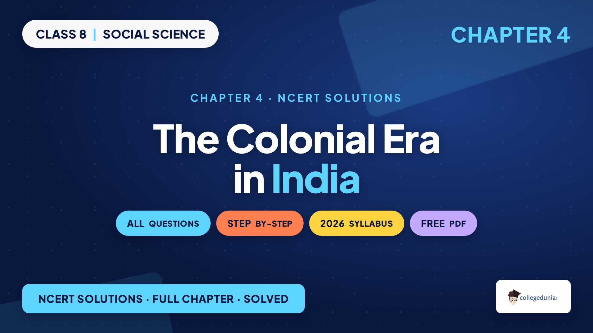 NCERT Solutions Class 8 Social Science Chapter 4 The Colonial Era in India