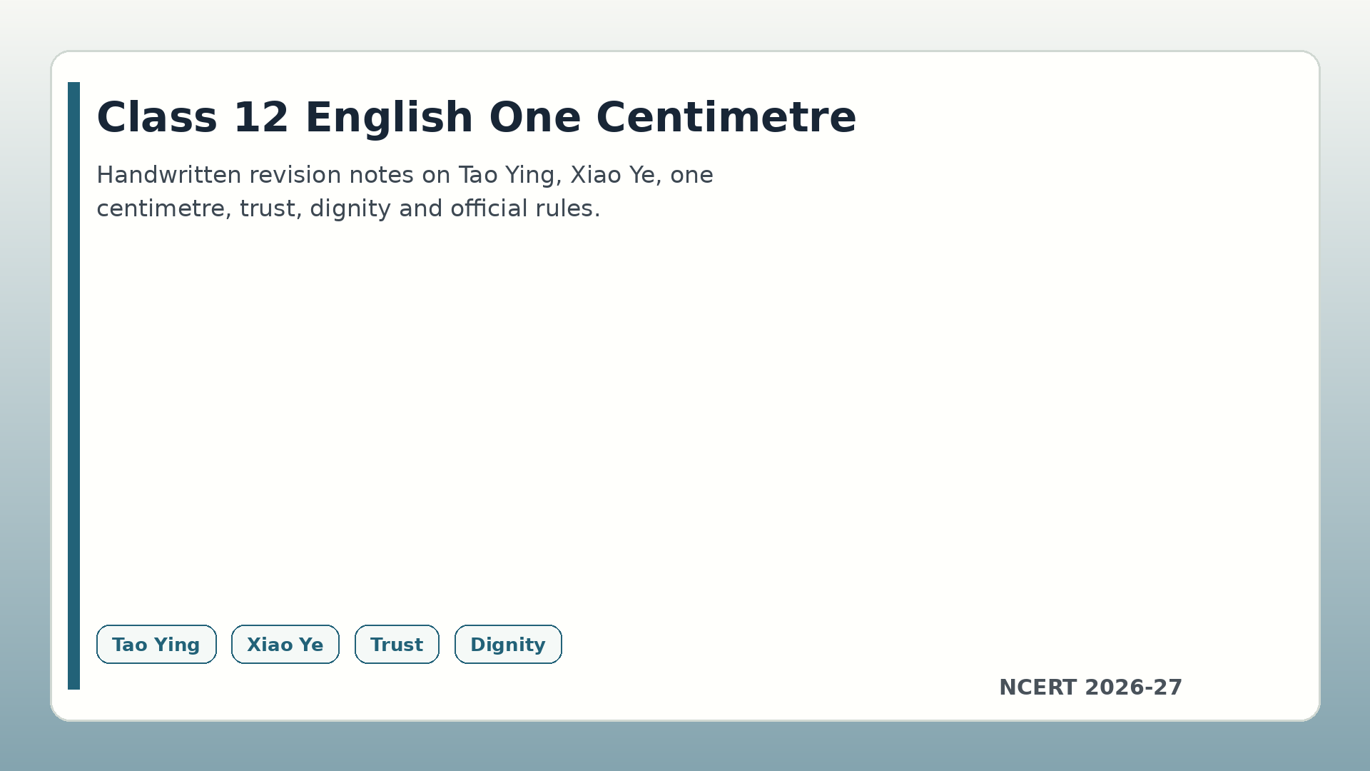 Class 12 English One Centimetre handwritten notes 2026-27