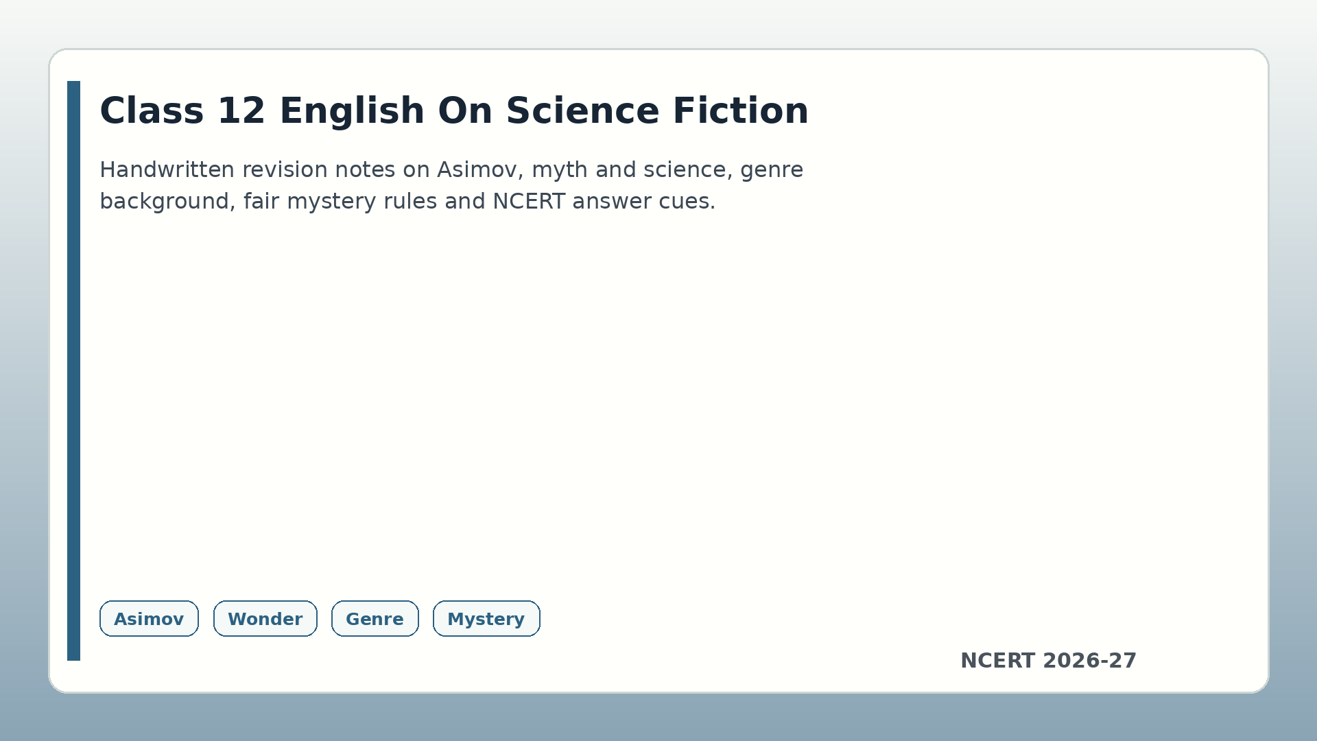Class 12 English On Science Fiction handwritten notes 2026-27