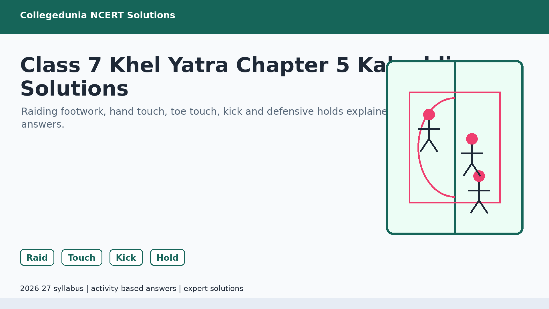 Class 7 Khel Yatra Chapter 5 Kabaddi NCERT Solutions 2026-27