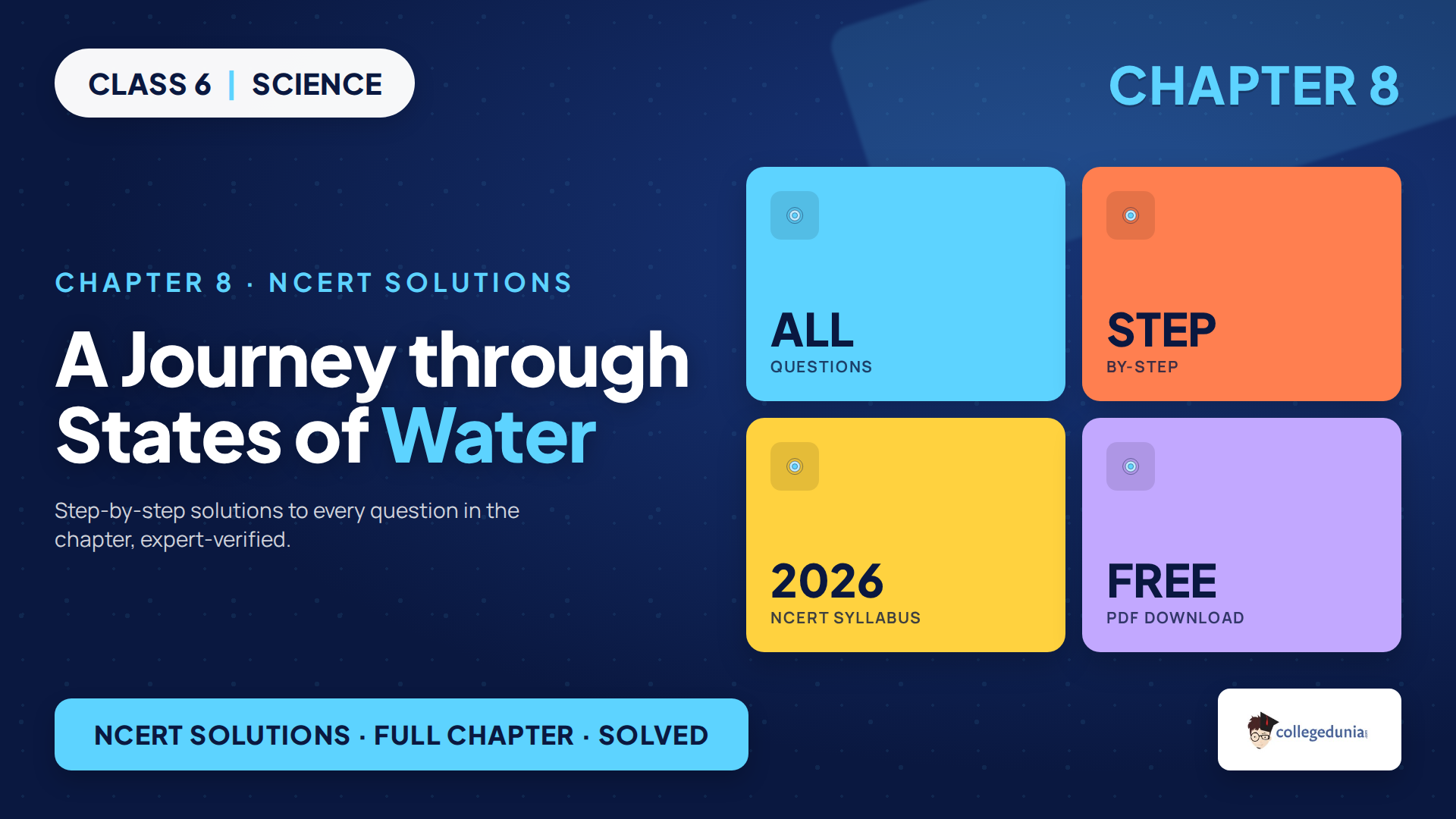 Class 6 Science Chapter 8 A Journey through States of Water NCERT Solutions 2026-27