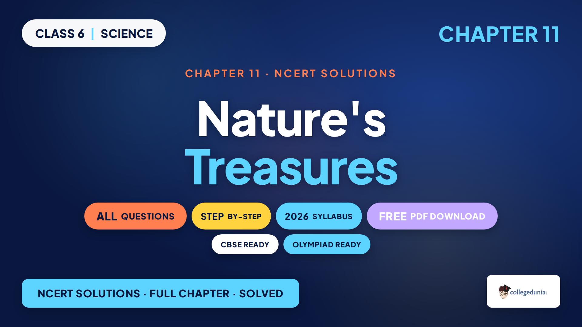 Class 6 Science Chapter 11 Nature's Treasures NCERT Solutions 2026-27