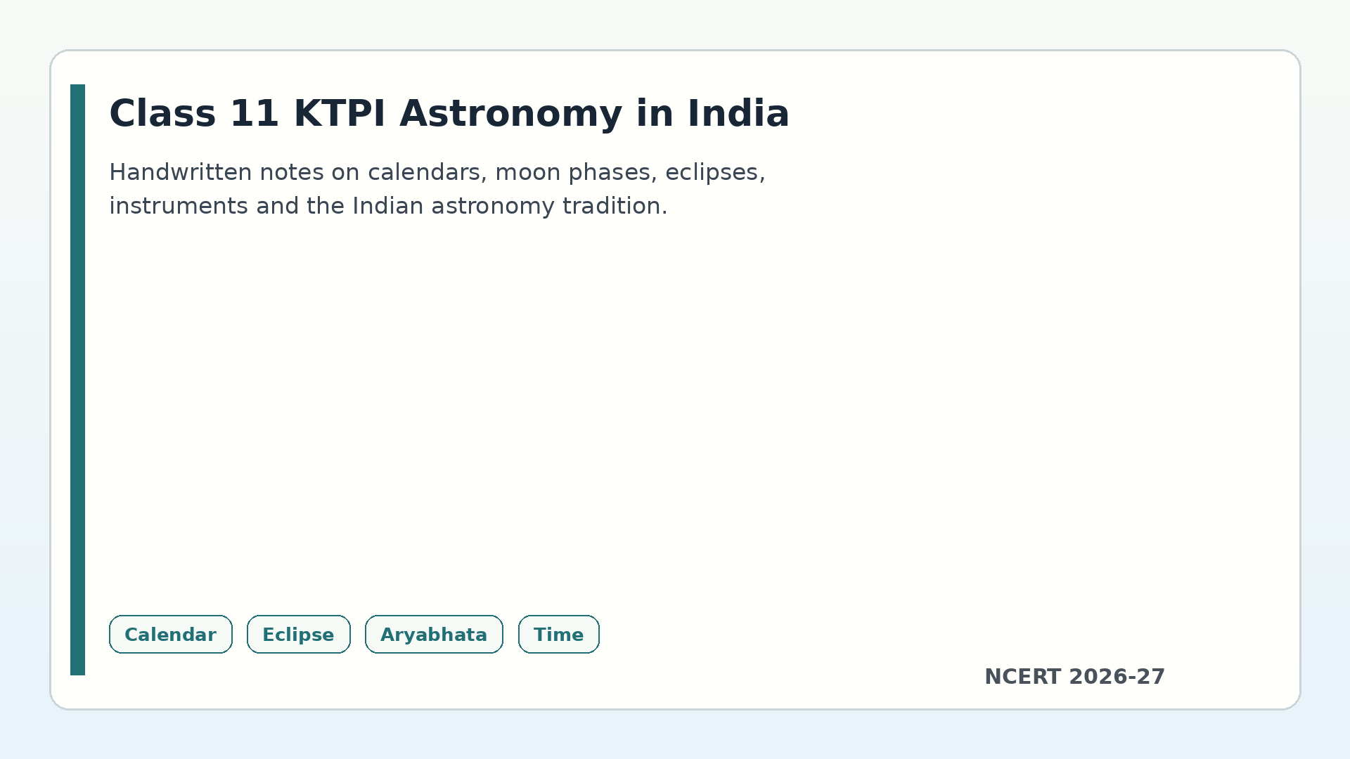 Class 11 KTPI Astronomy in India handwritten notes 2026-27